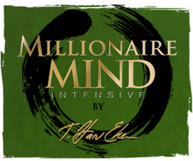 Harv Eker Millionaire Mind Intensive